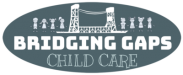 Bridging Gaps Childcare